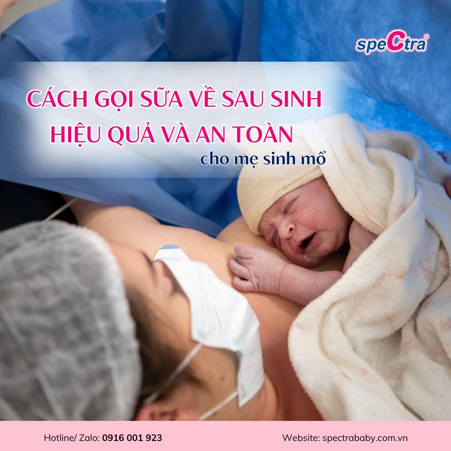 100a49cd-7373-4e5e-8d62-4da36662f970_web20t3205 Cách Gọi Sữa Về Sau Sinh Mổ Hiệu Quả và Nhanh Chóng