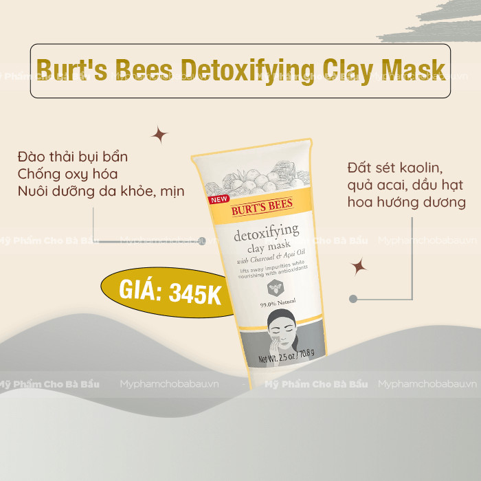 Mặt nạ đất sét thiên nhiên Burt’s Bees Detoxifying cho bà bầu
