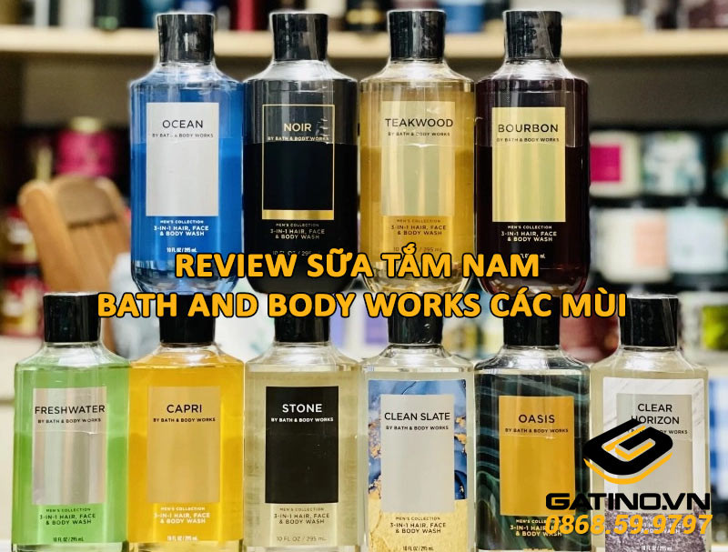 Review tổng thể các mùi sữa tắm Bath and Body Works