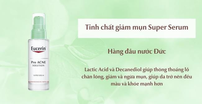 Eucerin Pro Acne Solution Super Serum giúp giảm mụn và sáng da