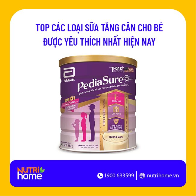 Sữa Nào Tăng Cân Cho Bé Hiệu Quả và Tiêu Hóa Tốt Nhất