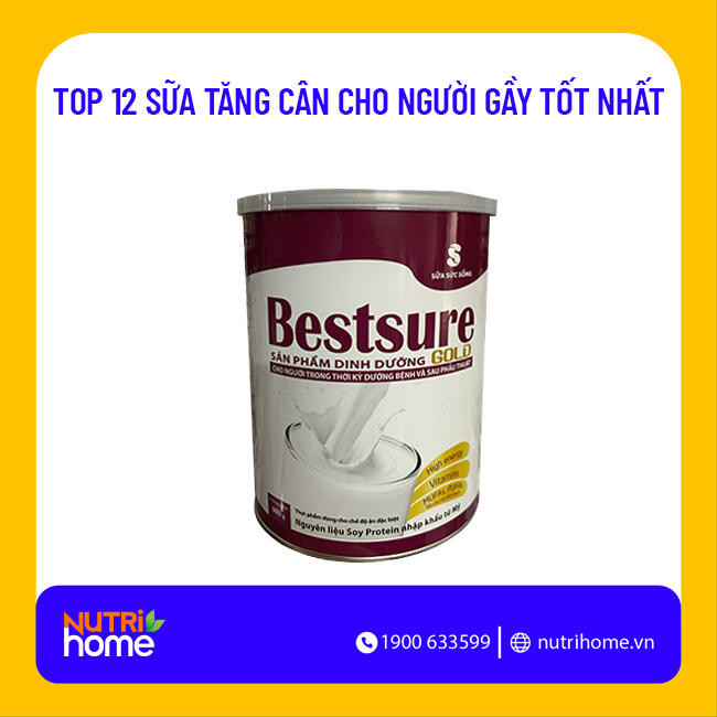 uá»‘ng sá»¯a gÃ¬ Ä‘á»ƒ tÄƒng cÃ¢n Sá»¯a Bestsure Gold