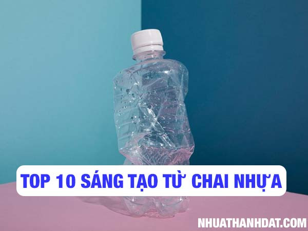 10 sáng tạo từ chai nhựa tái chế thành đồ dùng tiện lợi và thân thiện môi trường