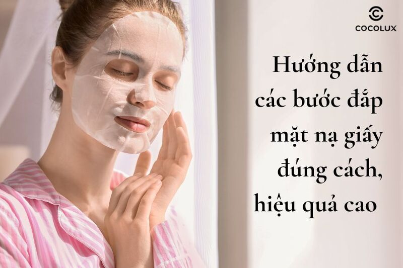 Nên Đắp Mặt Nạ Vào Thời Gian Nào Để Đạt Hiệu Quả Tối Ưu