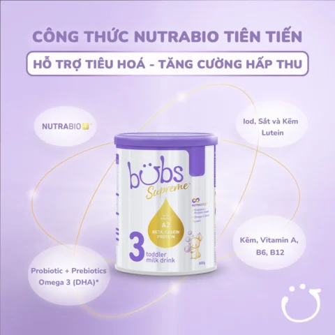 Công thức NutraBio+ trong sữa Bubs Supreme số 3 cho bé 1 tuổi