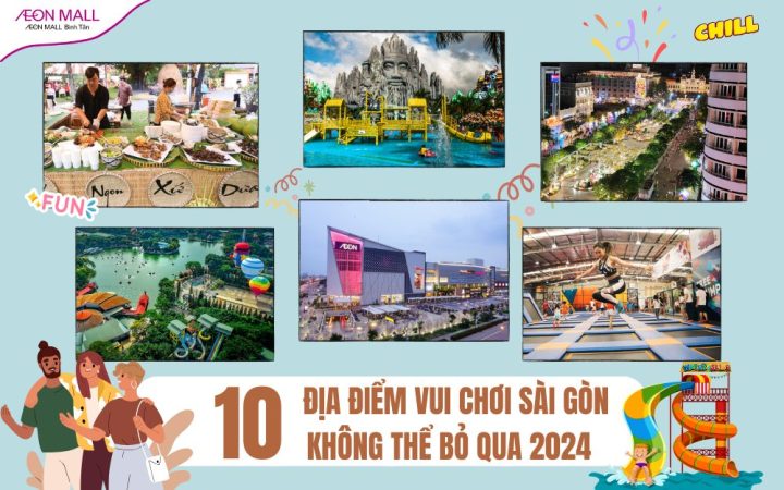 Những Địa Điểm Vui Chơi Ở Sài Gòn Dịp Lễ Hút Khách Nhất