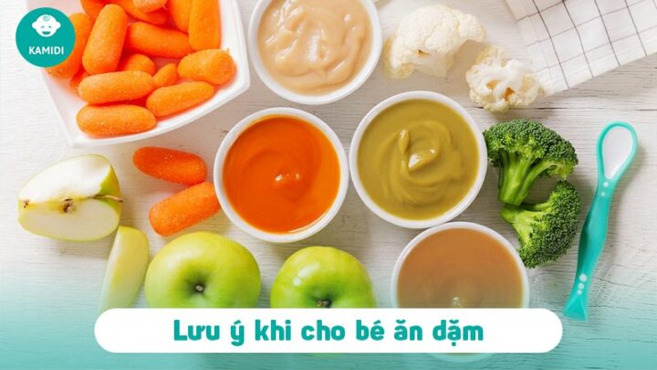 Những lưu ý khi cho trẻ ăn dặm