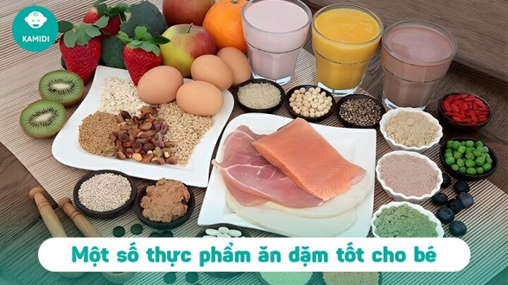 Thực phẩm tốt cho trẻ ăn dặm