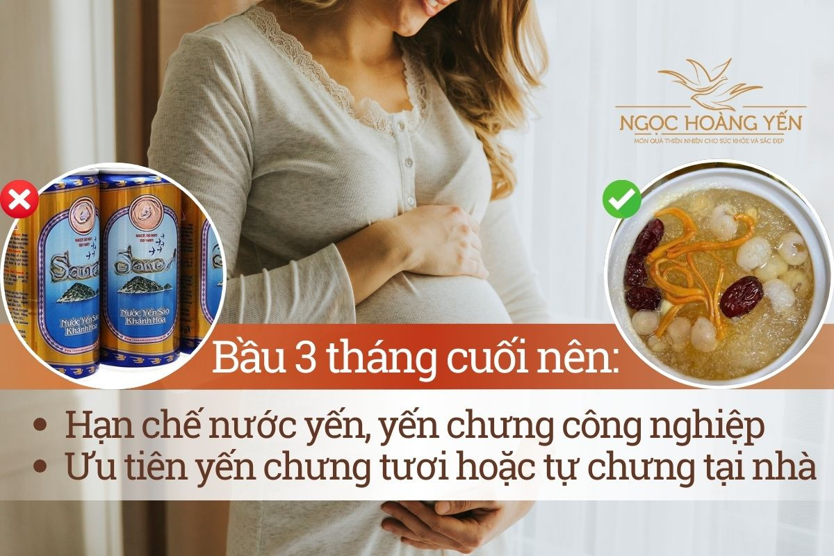 Bầu tháng cuối nên hạn chế sử dụng nước yến đóng chai để đảm bảo an toàn dinh dưỡng