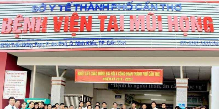 Bệnh viện chuyên khoa Tai Mũi Họng Cần Thơ - Địa chỉ uy tín để khám bệnh tai mũi họng ở đâu