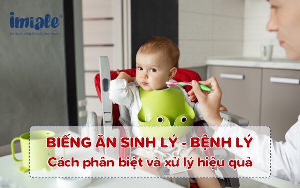 Biếng Ăn Sinh Lý ở Trẻ Sơ Sinh: Nhận Diện và Phương Pháp Xử Trí Toàn Diện