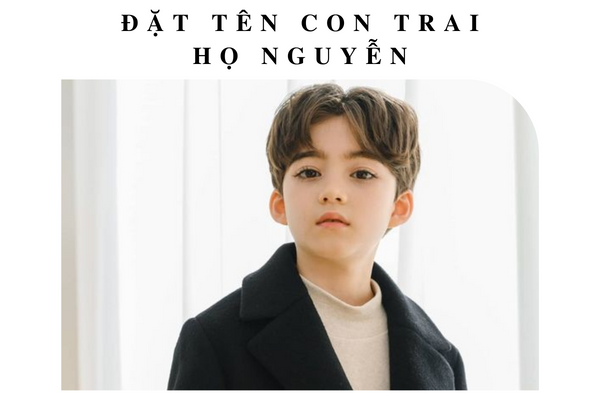 Đặt Tên Con Trai Theo Phong Thủy 2020 Chuẩn Mệnh, Đón May Mắn