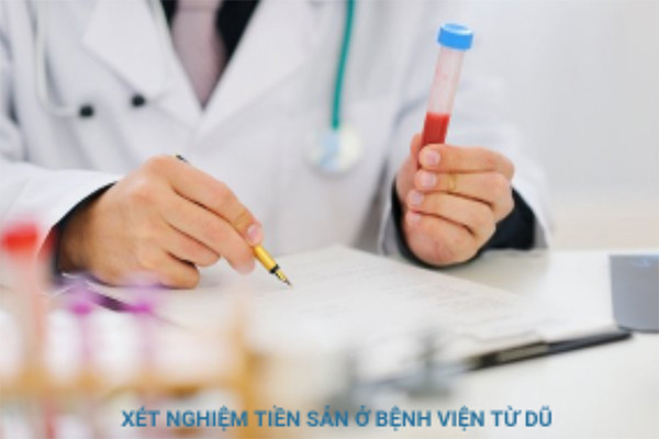 Các xét nghiệm sàng lọc trước khi mang thai cần thực hiện tại Từ Dũ