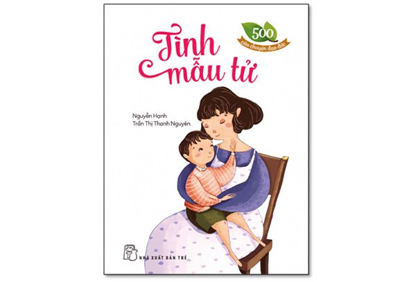Những Câu Nói Hay Về Tình Mẫu Tử: Sức Mạnh & Đẹp Vĩnh Cửu