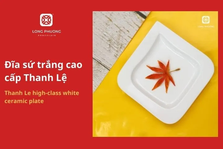 Đĩa sứ trắng cao cấp Thanh Lệ