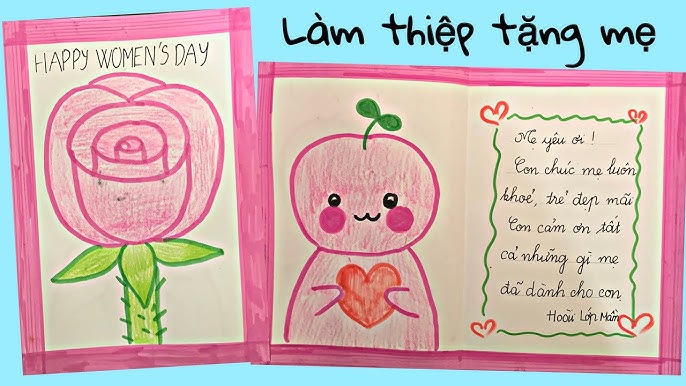 Cách Làm Thiệp Mùng 8 Tháng 3 Độc Đáo, Ý Nghĩa Tặng Người Thân