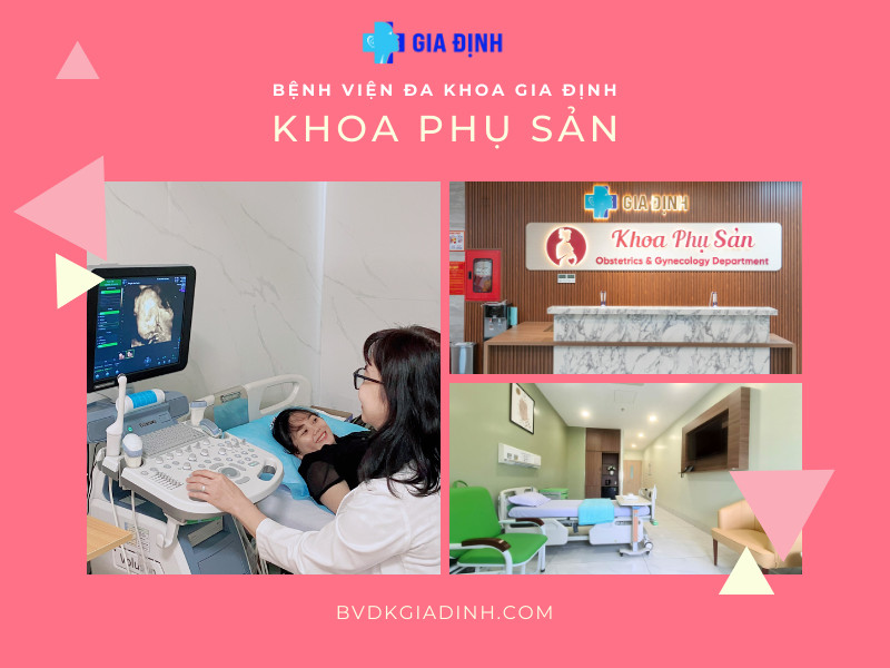 Khám sản phụ khoa ngoài giờ tại Bệnh viện Gia Định