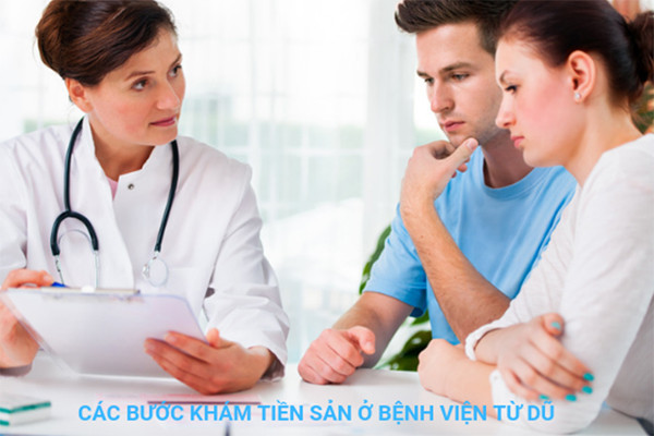 Khám tổng quát tiền sản ở Từ Dũ: Các bước cụ thể