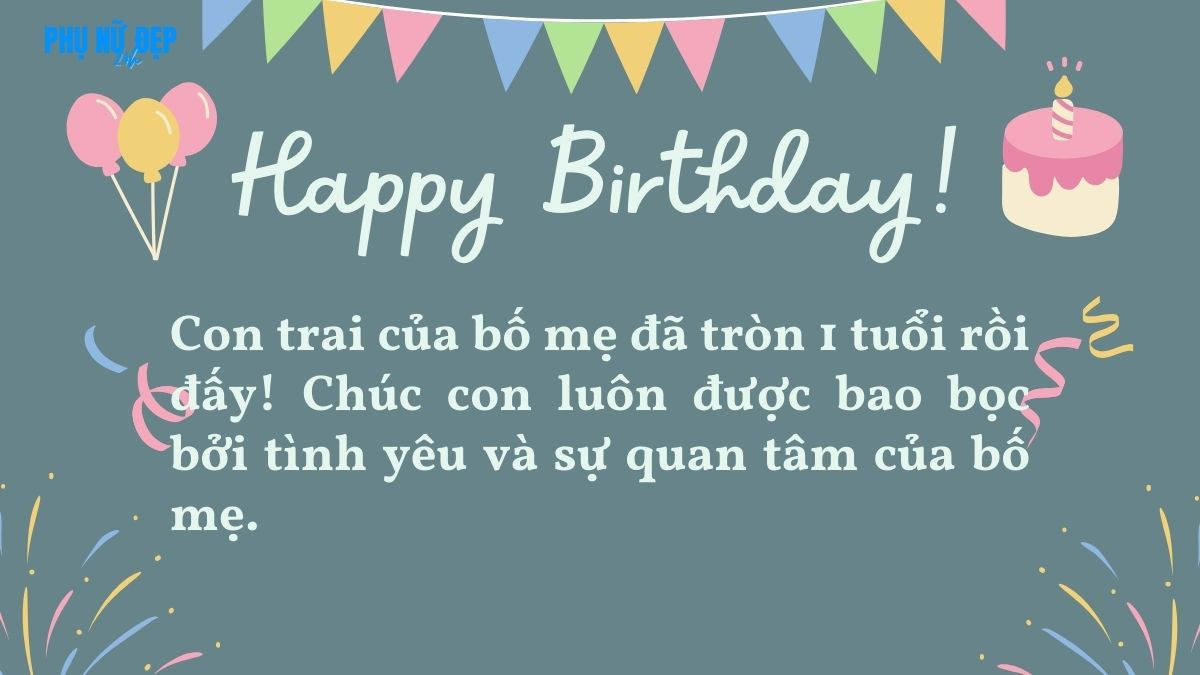 Lời chúc sinh nhật con trai 1 tuổi ngắn gọn và ý nghĩa