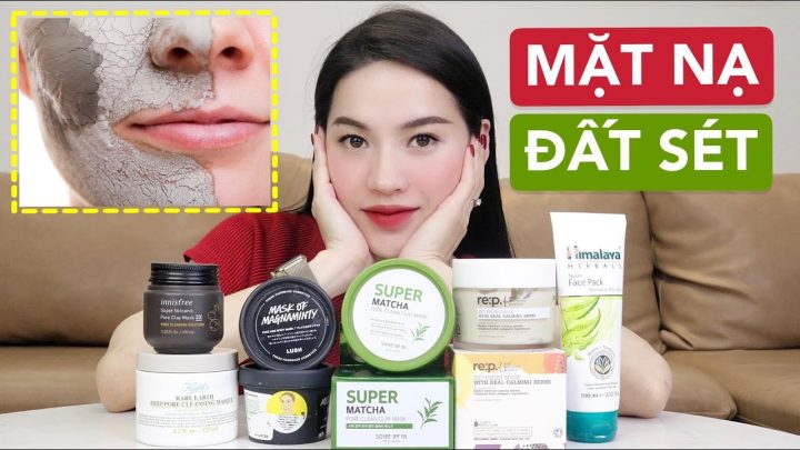 Mặt nạ đất sét loại nào tốt: Hướng dẫn chọn và dùng chuẩn chuyên gia