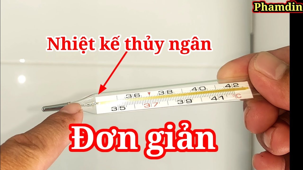 Nhiệt kế thủy ngân dùng để đo gì và ứng dụng chi tiết trong đời sống