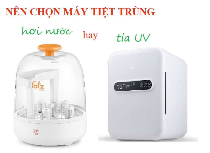 Nên Mua Máy Tiệt Trùng UV Hay Hơi Nước: Phân Tích Chuyên Sâu