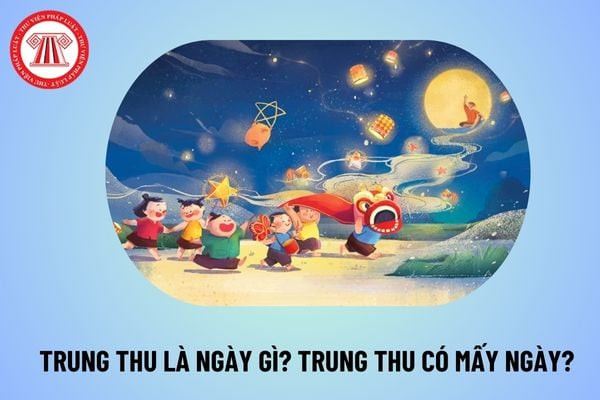 Ngày Trung Thu Là Ngày Mấy: Ý Nghĩa Sâu Sắc & Cách Thức Đón Tết Đoàn Viên