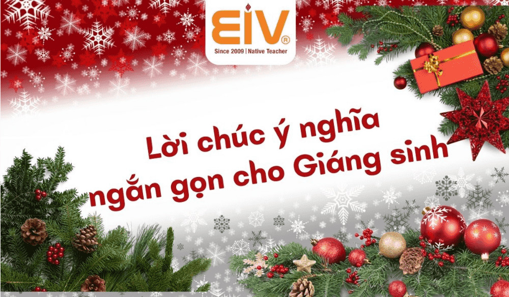 Những lời chúc Giáng sinh ngắn gọn nhưng đầy ý nghĩa