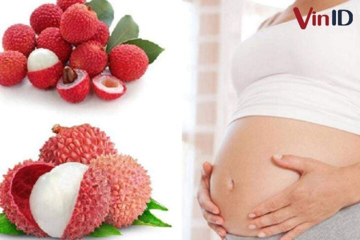 Bà bầu ăn vải thiều được không? Chuyên gia giải đáp chi tiết