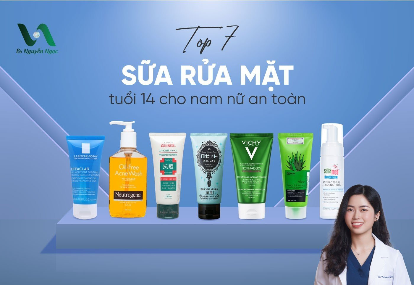 Sữa Rửa Mặt Dành Cho Tuổi 14: Lựa Chọn Tốt Nhất & An Toàn
