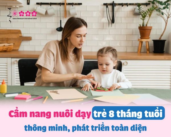 Dạy trẻ 8 tháng tuổi những gì: Hướng dẫn phát triển toàn diện