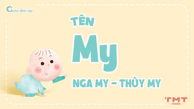 Tên đệm cho tên My mang ý nghĩa hồn nhiên, ngây thơ