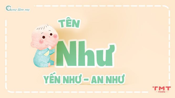 Tên đệm cho tên Như gợi vẻ thùy mị, nết na