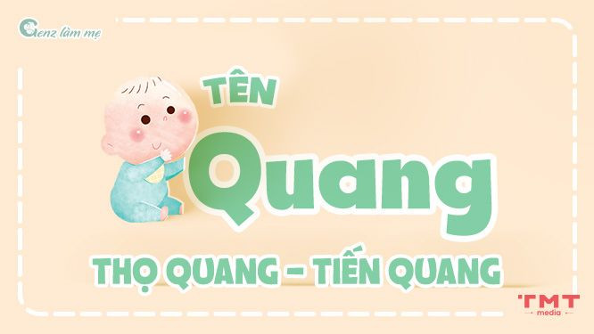 Tên đệm cho tên Quang mang ý nghĩa nam tính, mạnh mẽ