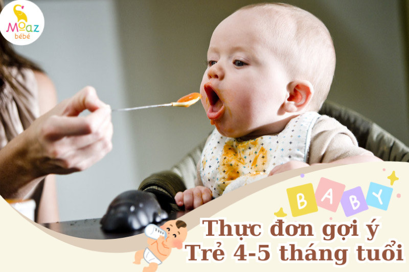 Thực đơn gợi ý cho trẻ 5 tháng tuổi bắt đầu ăn dặm