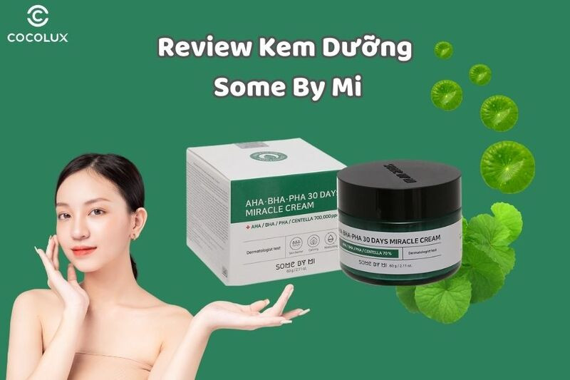 Review Kem Trị Mụn Some By Mi AHA-BHA-PHA Mới Nhất