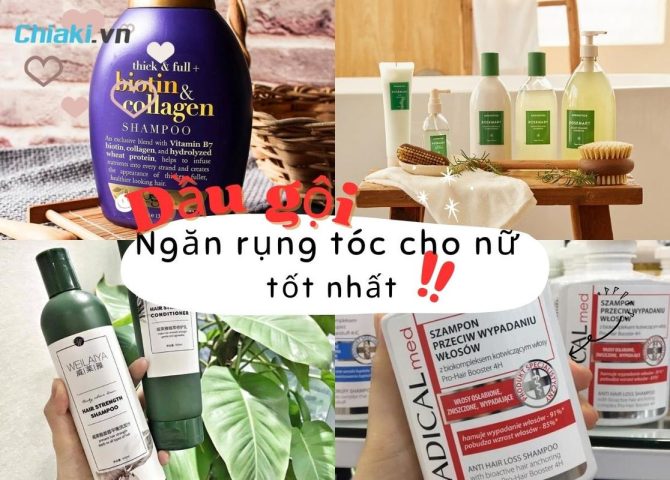 Dầu Gội Chống Rụng Tóc Cho Nữ: Hướng Dẫn Toàn Diện Để Có Mái Tóc Khỏe Đẹp
