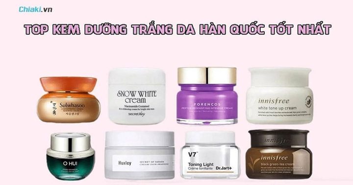 Kem Dưỡng Trắng Da Chống Lão Hóa Hàn Quốc Tốt Nhất Hiện Nay