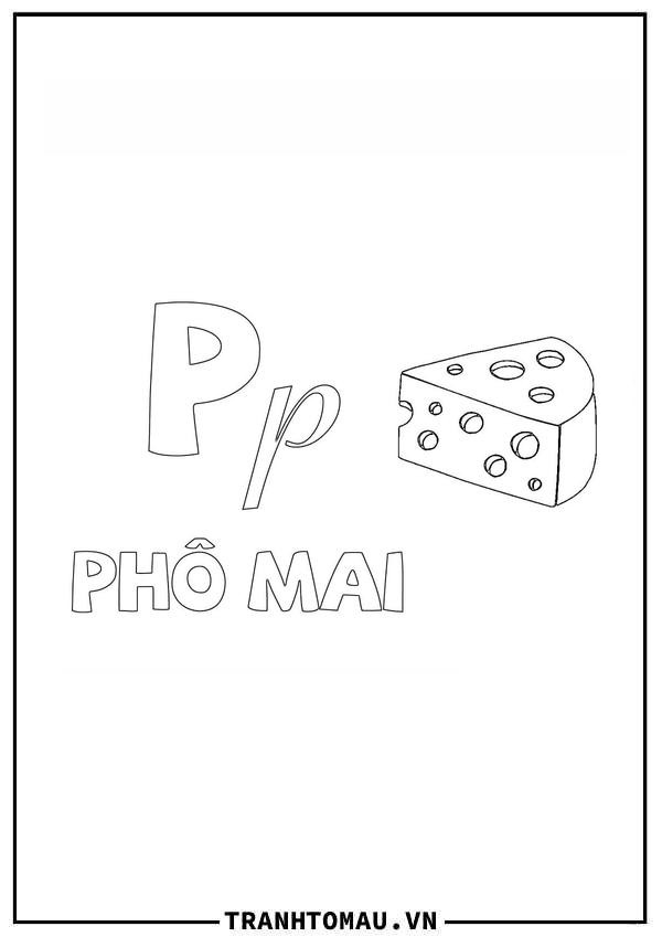 Tranh tô màu chữ P tiếng Việt hình miếng phô mai hấp dẫn cho bé