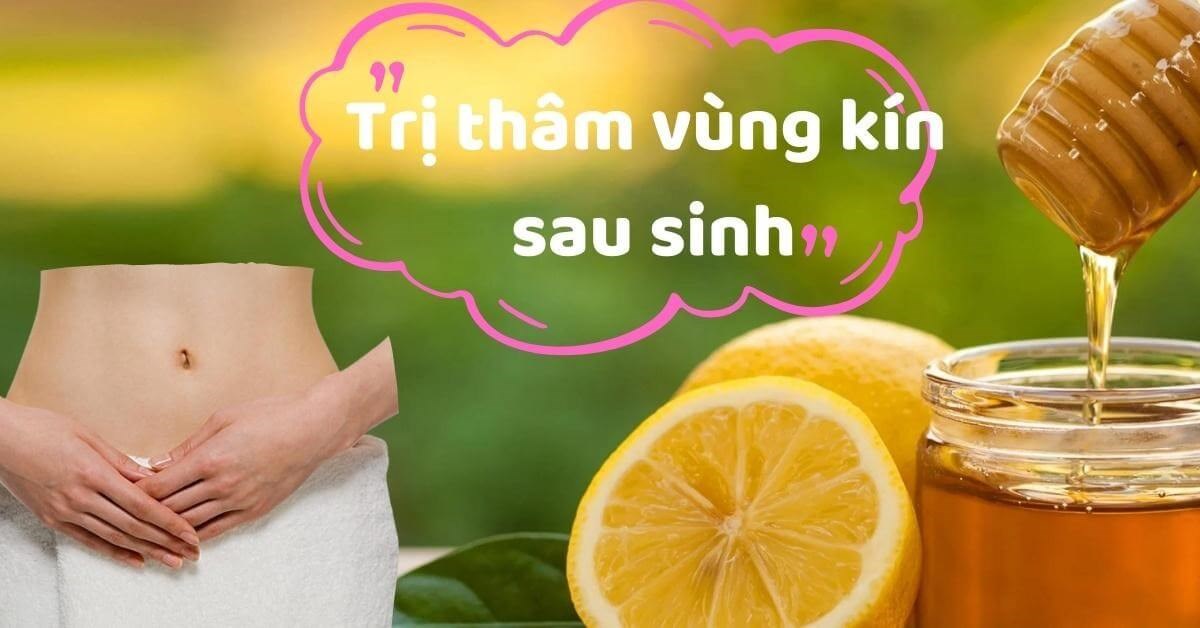 Trị Thâm Vùng Kín Sau Sinh: Giải Pháp An Toàn, Hiệu Quả