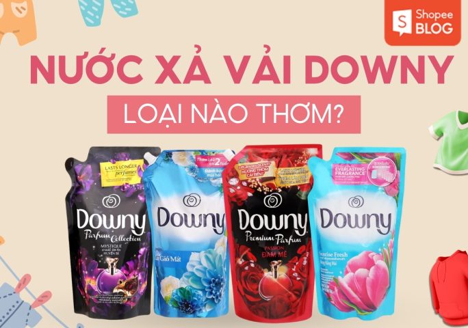 Các Loại Nước Xả Vải Thơm Nhất Cho Quần Áo Luôn Mềm Mại