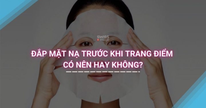 Đắp Mặt Nạ Trước Khi Trang Điểm: Bí Quyết Da Hoàn Hảo Cho Lớp Nền Bền Đẹp