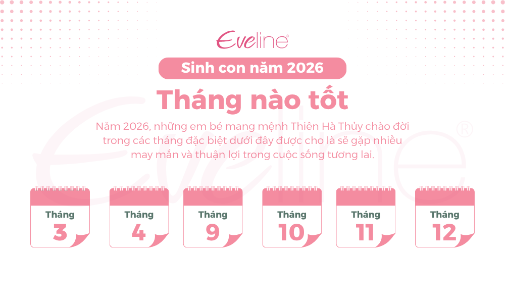 Sinh con năm 2026 tháng nào tốt nhất cho vận mệnh bé?