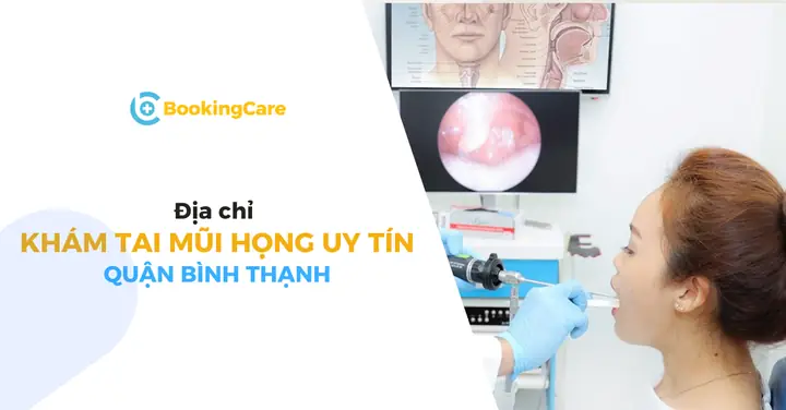 Tại quận Bình Thạnh, người bệnh khám Tai mũi họng có thể chọn thăm khám tại các bệnh viện, phòng khám sau. BookingCare nêu thông tin bác sĩ khám Tai mũi họng ở từng địa chỉ để bạn đọc cân nhắc lựa chọn.