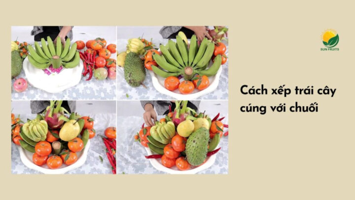 Cách xếp trái cây cúng với chuối