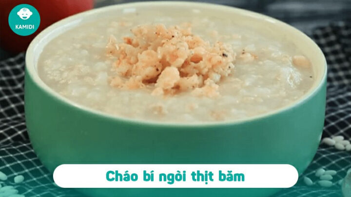 Cháo bí ngòi thịt băm