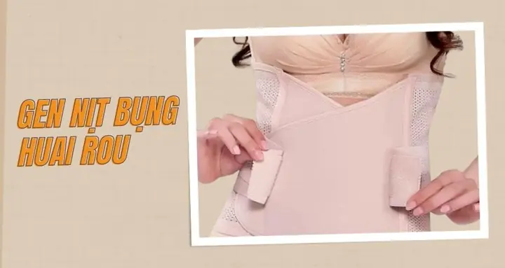 5.5 Đai (gen) nịt bụng Huaghi Rou