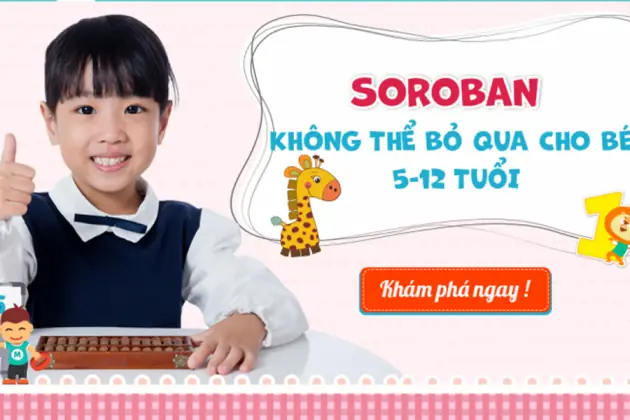 Khóa học Online Toán Soroban - Toán tính nhẩm siêu trí tuệ cho trẻ từ 5-12 tuổi