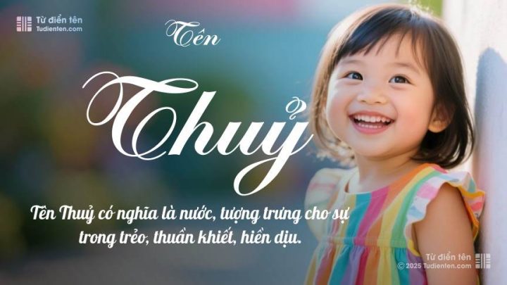 Tên Thủy Có Ý Nghĩa Gì? Giải Mã Đầy Đủ Và Chi Tiết