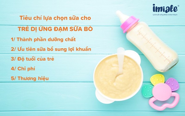 Tiêu chí chọn sữa cho trẻ dị ứng đạm sữa bò